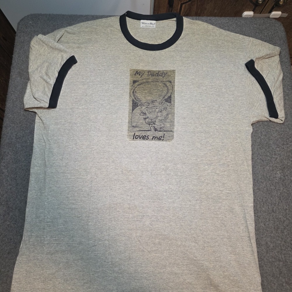 Vintage Willow Bay Made In U.S.A. My Daddy Loves Me Graphic T Shirt Xlt E2